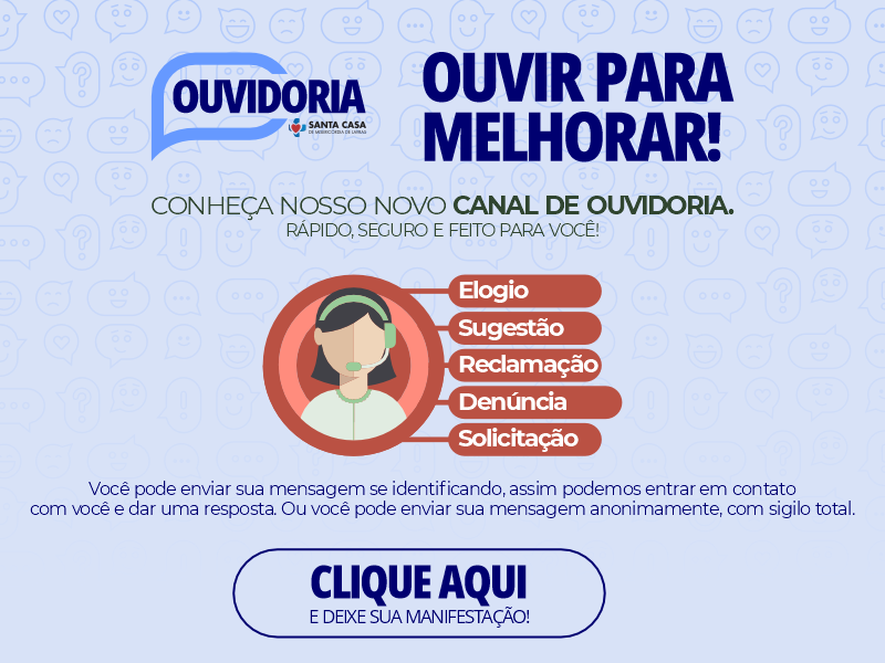 Ouvidoria Santa Casa de Lavras